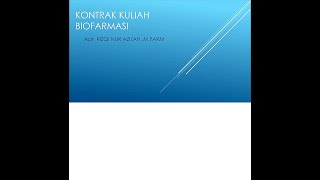 Kontrak kuliah dan pertemuan 1 biofarmasi [upl. by Aiciled158]