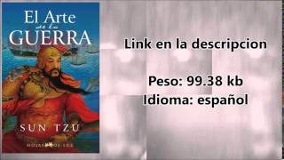 El Arte de la guerra  Sun Tzu Descarga por Mediafire 1 link [upl. by Byler]