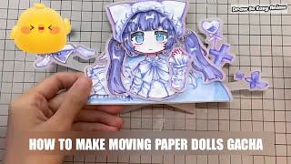 ✂DIY PAPER🎀  HOW TO MAKE MOVING PAPER DOLLS GACHA LIFE  PART 10 [upl. by Twelve]