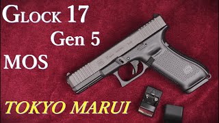 新製品 Glock17 Gen5 MOS  東京マルイ：外観紹介、重量・トリガープル・初速測定～試射結果など [upl. by Namron]