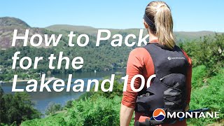 How to Pack for the Montane Lakeland 100 [upl. by Negam]