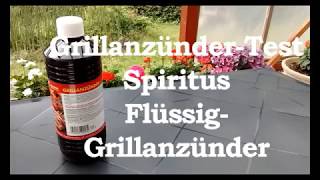 Grillanzünder Test Spiritus Grillanzünder Flüssig [upl. by Uke]