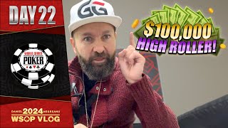 CONTROVERSIAL RULING in the 100000 HIGH ROLLER  Daniel Negreanu 2024 WSOP VLOG Day 22 [upl. by Nodgnal]