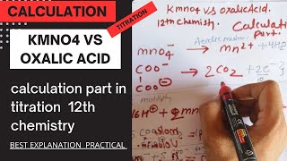 Titration of KMnO4 vs oxalic acid calculation part only calculation titration a2zpractical991 [upl. by Constance]