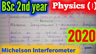 Michelson interferometer l BSc 2nd year physics l important question 2022 UNILCLASSES [upl. by Zobe]