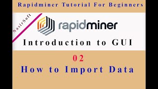 02  How to Import Data in RapidMiner  RapidMiner Tutorial For Beginners  Import Data [upl. by Eloci]