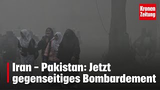 Iran  Pakistan Jetzt gegenseitiges Bombardement  kronetv NEWS [upl. by Pacifa]