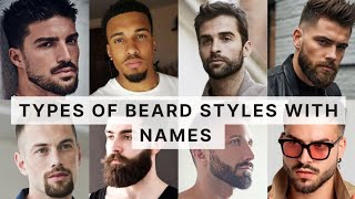 Types of Beard Styles for Men with Names [upl. by George]