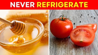 DO NOT Refrigerate These 5 Foods  Find Out Why [upl. by Erlina]