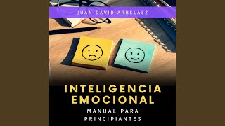 Inteligencia Emocional  Manual para Principiantes Audiolibro [upl. by Anhavas]