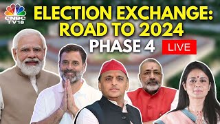 2024 Lok Sabha Polls Phase 4 LIVE  96 Seats Across 9 States amp 1 UT Up For Grabs  N18L  CNBC TV18 [upl. by Popper]