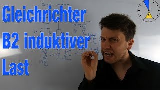 Gleichrichter mit induktiver Last B2 Schaltung Strom und Spannungsverlauf [upl. by Eenoj]