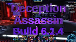 SWTOR  614 DECEPTION ASSASSIN SITH INQUISITOR BUILD GUIDE AND ROTATION PVE DPS [upl. by Eimmaj]