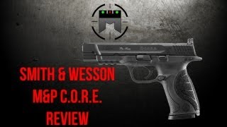 SampW MampP CORE Review by Jerry Miculek [upl. by Yenttihw]