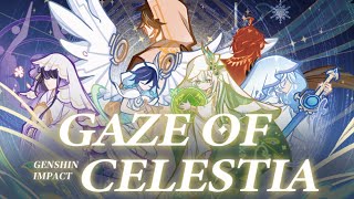 Gaze Of Celestia  Genshin Impact CN 4th Anniversary [upl. by Odelle]