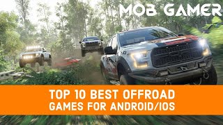 Top 10 Best Offroad Games for AndroidiOS [upl. by Burrow697]