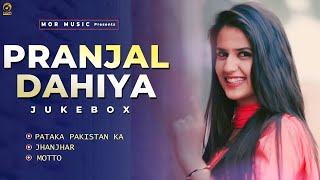 Pranjal Dahiya Hits Songs Playlist  Pardeep Boora A K Jatti  Haryanvi Songs  Mor Haryanvi [upl. by Martina748]