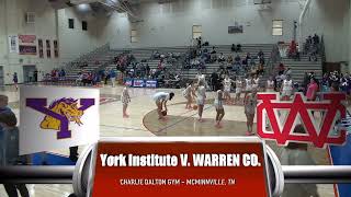 Warren Co vs York Institute  Pioneer Basketball 2023 [upl. by Wayland261]