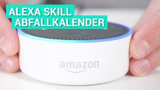 Amazon Alexa Skill  Abfallkalender [upl. by Robers885]