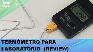 TERMÔMETRO PARA LABORATÓRIO REVIEW [upl. by Lochner548]