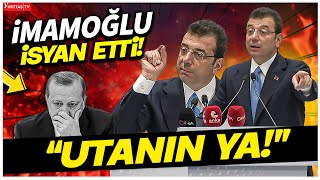 Ekrem İmamoğlu İsyan Etti quotBunu Yapamazsınquot AKPye Büyük Rest [upl. by Anaoy]