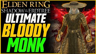 New Best DexStrength Build Ultimate Bloody Monk Martial Arts Build Guide  Elden Ring DLC [upl. by Wall]