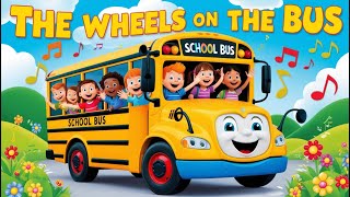 🚌 The Wheels on the Bus Song  Fun SingAlong Nursery Rhyme for Kids  Classic Preschool Song 🎶 [upl. by Greyso]