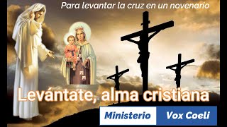 Levántate Alma Cristiana [upl. by Afinom472]