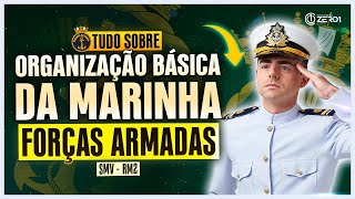 Organização Básica da Marinha para o SMV  Forças Armadas  RM2 SMV [upl. by Abehsat407]