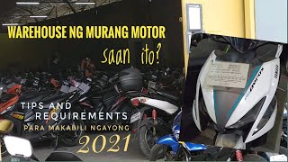 Warehouse ng murang motor 2021 Tips before makapasok and requirements sa pagbili ng repo [upl. by Kowal]