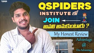 Qspiders institute Review  My own review  Ismail talks Advantages amp Disadvantage [upl. by Armbruster380]