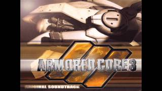 Armored Core 3 Original Soundtrack 07 milk [upl. by Rhine]