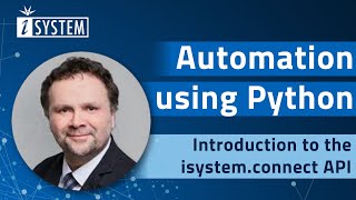 Webinar – Automation using Python  Introduction to the isystemconnect API [upl. by Einneb863]