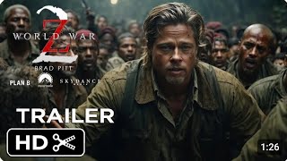 WORLD WAR Z 2  2025  First Trailer Teaser  Brad Pitt [upl. by Gaylene232]