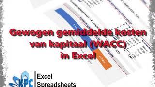 Gewogen gemiddelde kosten van kapitaal  WACC in Excel ✅ [upl. by Vanna]