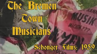 The Bremen Town Musicians English Dub Schonger Films 1959 [upl. by Arihat]