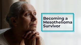 How to Become a Mesothelioma Survivor  Mesothelioma Hope [upl. by Rachel348]