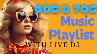 60s and 70s Music playlist with the 60s DJ [upl. by Krysta]