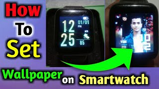 How to set Wallpaper on Smartwatch  ID116 watch  Fitpro watch photo ManojDey [upl. by Marcin]