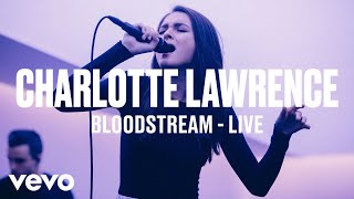 Charlotte Lawrence  quotBloodstreamquot Live  Vevo DSCVR [upl. by Ayim]