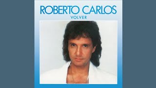 Volver  Roberto Carlos 1988 [upl. by Gnaig]