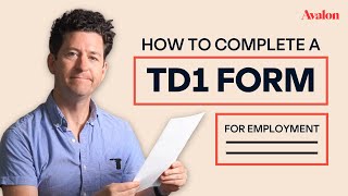 How to Complete a Federal TD1 Form [upl. by Lundin]