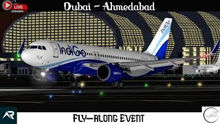 🔴 Live RFS Real Flight Simulator  Dubai to Ahmedabad  Indigo A320neo  RFS Live [upl. by Kary]