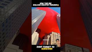 How this big Balloon creates tsunami science fact shorts [upl. by Eerbua]