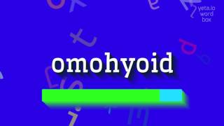 How to say quotomohyoidquot High Quality Voices [upl. by Annahsar]