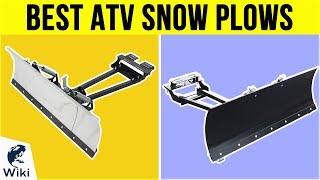 6 Best ATV Snow Plows 2019 [upl. by Jonah496]