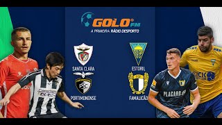 Santa Clara vs Estoril Praia e Portimonense vs FC Famalicão [upl. by Repmek]