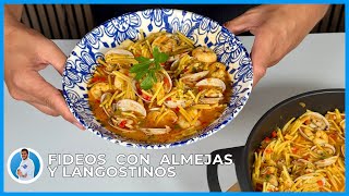 Como hacer FIDEOS con ALMEJAS y LANGOSTINOS [upl. by Williamsen919]