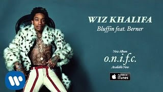 Wiz Khalifa  Bluffin feat Berner Official Audio [upl. by Singh320]