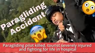 Paragliding Accident  Pilot killed and Tourist severely injured RIP ParaglidingCrashhttp [upl. by Awra206]